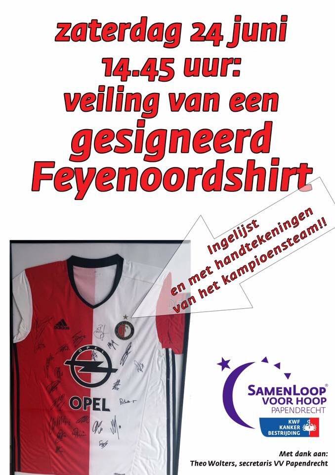 robertsnel's tweet image. Zaterdag heb ik de eer om bij de SamenLoop van Hoop in Papendrecht dit prachtige gesigneerde #Feyenoord shirt te mogen veilen. #kwf
