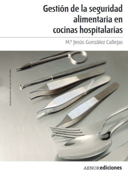 INGeBOOK's tweet photo. Alquílalo desde 0,95€ #Novedad @Aenor #AenorEdiciones GESTIÓN DE LA SEGURIDAD ALIMENTARIA EN COCINAS HOSPITALARIAS https://t.co/d1G6yRbLzO https://t.co/nn2sIhFKXJ