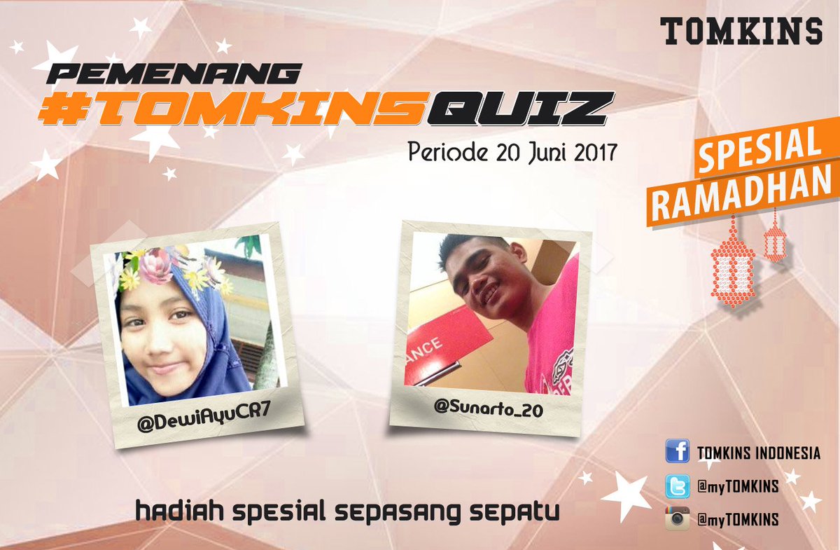 Selamat kepada <a href="/DewiAyuCR7/">Dewi Ayu C. Rochma</a> dan <a href="/Sunarto_20/">Shani Indira Narto</a> sebagai Pemenang #TOMKINSSQUIZ periode 20 Juni 2017.

Pemenang akan dihubungi oleh TOMKINS,