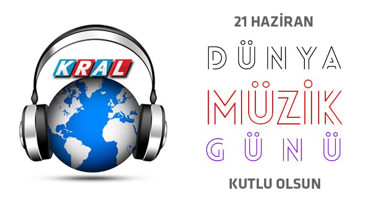 #DünyaMüzikGünü Kutlu Olsun! #kralmüzik
