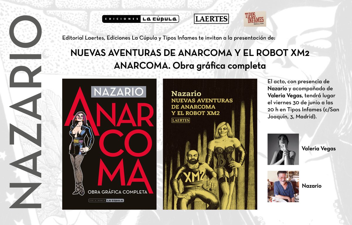LaCupulaComic's tweet photo. Y el viernes 30 la celebración sigue con Nazario y Anarcoma en @tiposinfames, Madrid! https://t.co/giYhKhLJD9