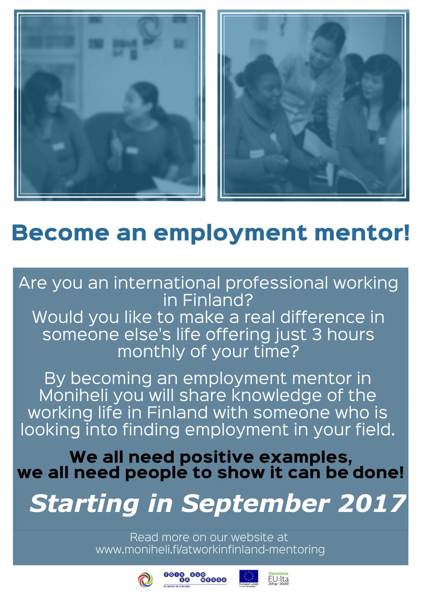 ToissaSuomessa's tweet photo. @MoniheliRy is looking for international professionals to become employment mentors! Read more: https://t.co/CkGto1FGQp #atworkinfinland https://t.co/611CzpAXrB