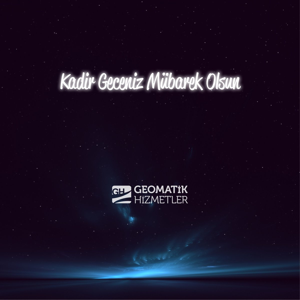 Geomatikltd's tweet photo. Kadir geceniz mübarek olsun 
#kadirgecesi #geomatikhizmetler #geomaxtürkiye https://t.co/Vz1AxCvBNJ