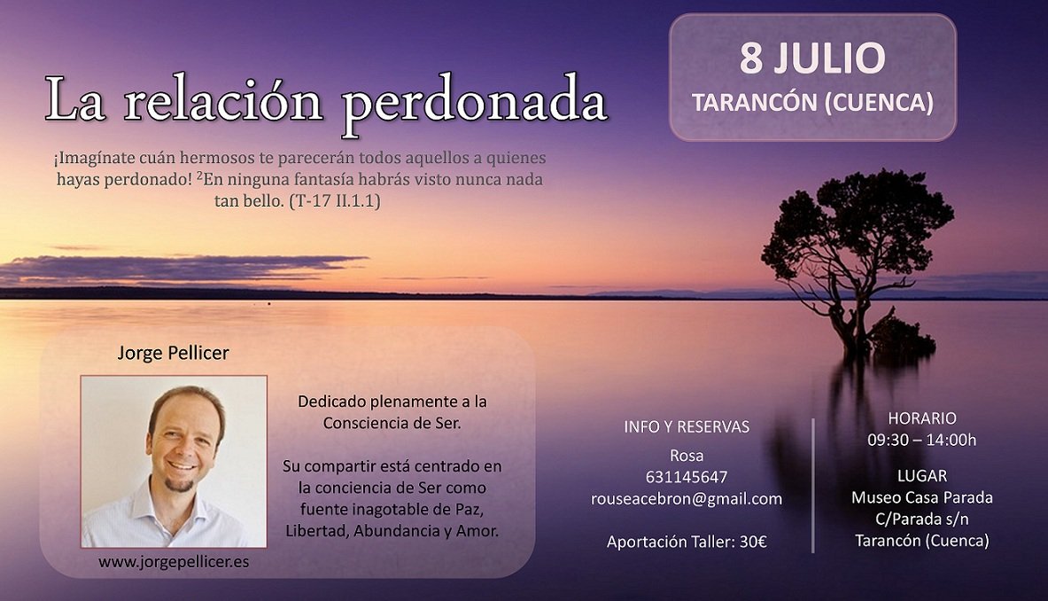 Sab, 8 Julio en #Tarancón tendremos entre nosotros a #JorgePellicer que nos conducirá con su sencillez y claridad hacia la unidad del #Ser