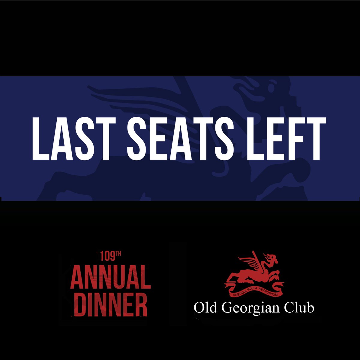 ONLY 4 DAYS LEFT FOR THE 109th #OGCAnnualDinner ! Save your spot, get the last seats at Oldgeorgianclub.com C U soon! 
#OldGeorgianClub