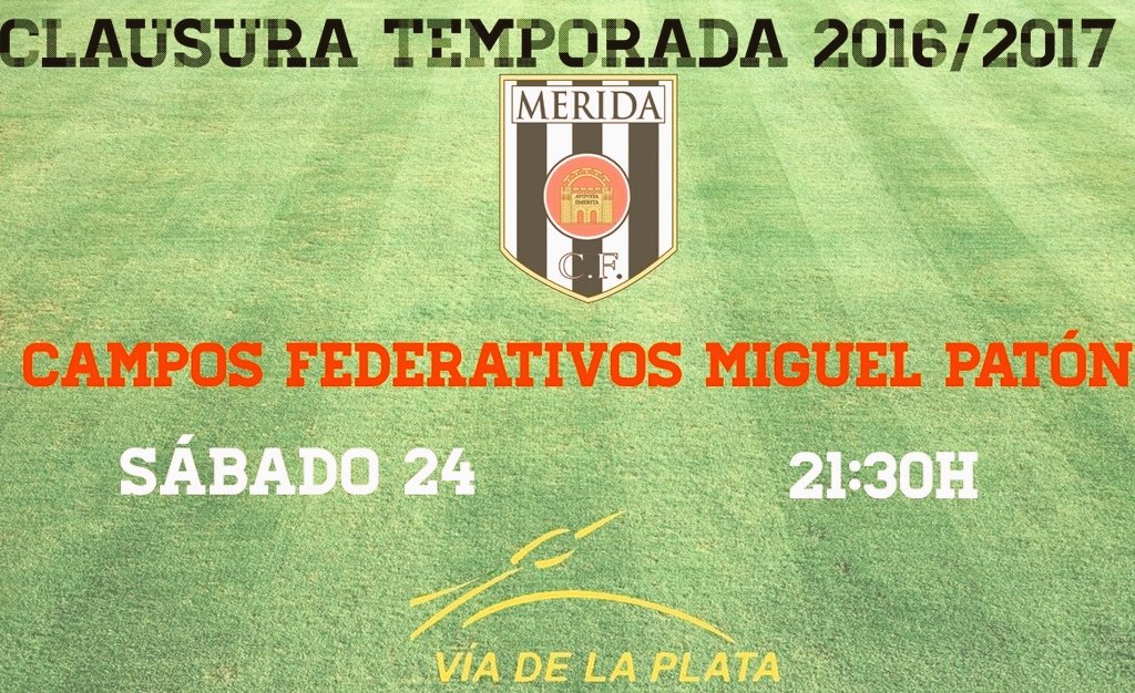 🏆Clausura Temporada 2016/2017
📅Sábado 24
🏟️Campos Federativos Miguel Patón 
🕤21:30 H
Os esperamos a todos para despedir otra gran temporada