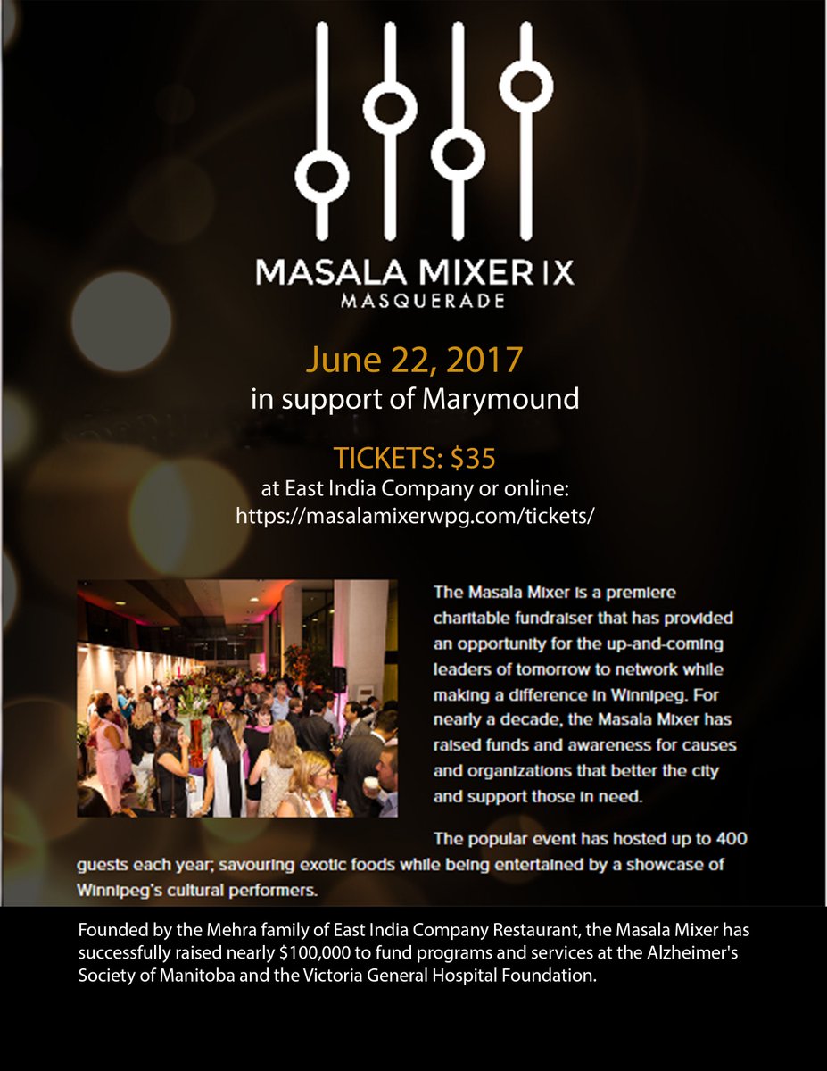 Last chance for tickets for tomorrow's <a href="/masalamixerwpg/">Masala Mixer</a> at <a href="/east_india_co/">East India Company</a> <a href="/Sachitmehra/">Sachit Mehra</a> to support <a href="/Marymound/">Marymound</a>'s youth. masalamixerwpg.com