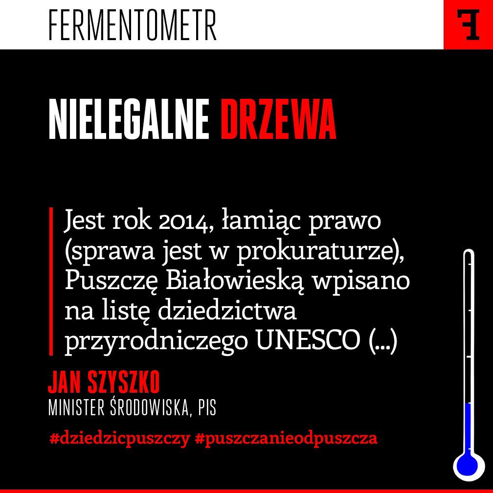 Ferm3nt's tweet photo. Minister Szyszko zgłasza do prokuratury wpisanie Puszczy do UNESCO :) #fermentometr #dziedzicpuszczy #puszczanieodpuszcza https://t.co/3pAodkyB83