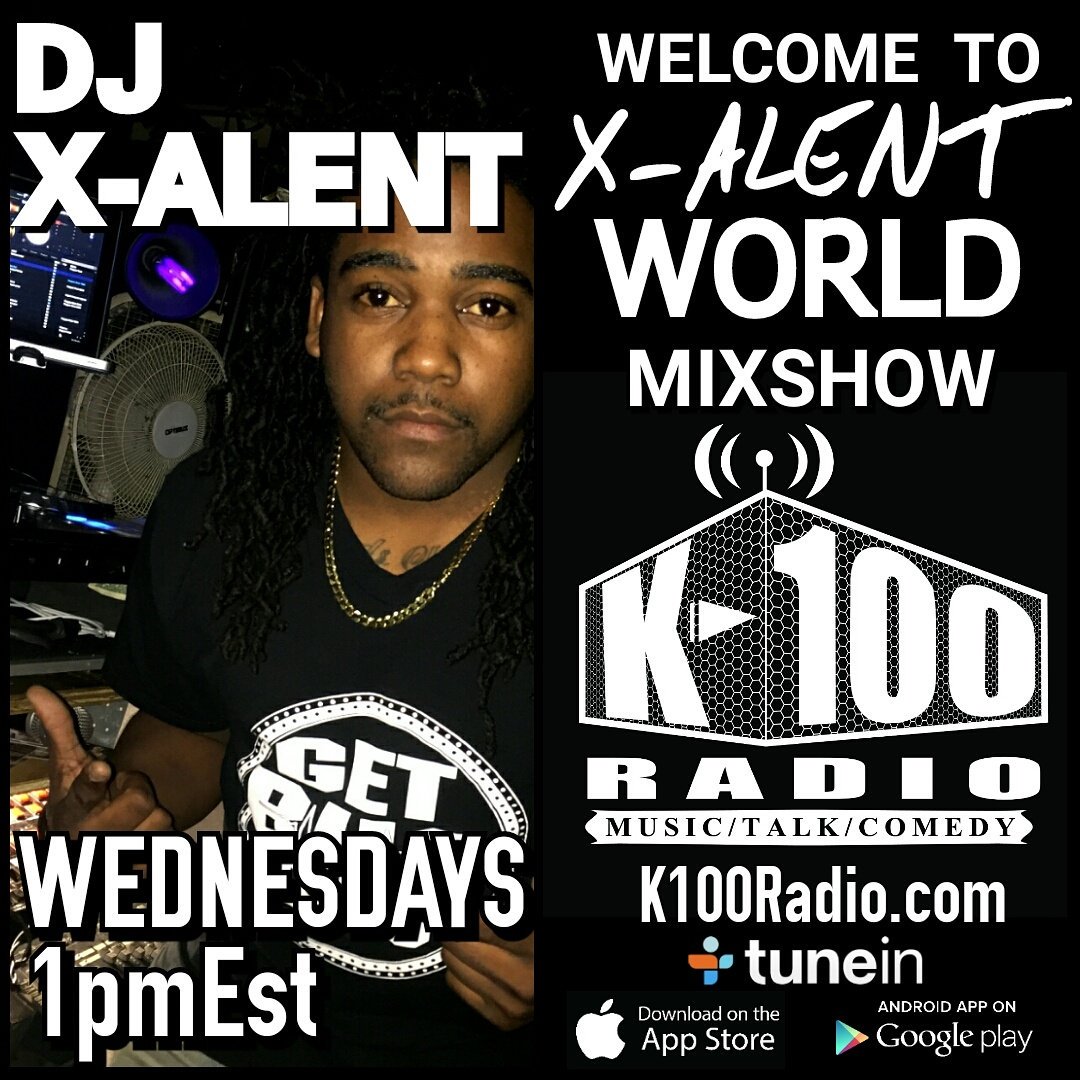 K100_RADIO's tweet photo. Today at 1pmEst travel to X-ALENT WORLD with @DJ_XAlent  on #K100Radio 
📻🎧https://t.co/epyWqsxQUh 
#getbucdjs #mixshow https://t.co/o2VZGqrhoF