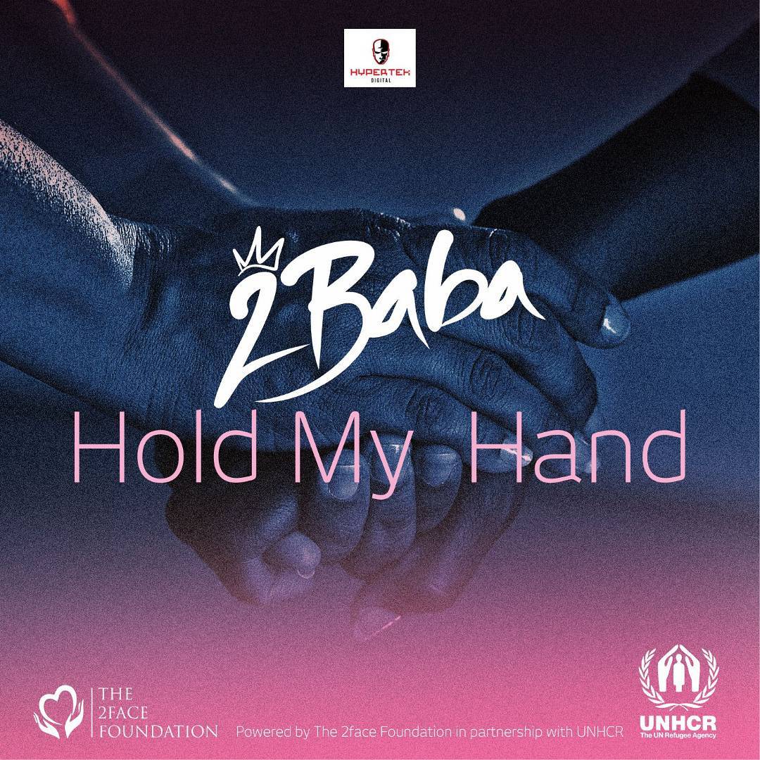 Schokomilo's tweet photo. @official2baba
New Music Alert: 2Baba Idibia - Hold My Hand
https://t.co/unfJTQDikM
#HoldMyHand, #2Babaidibia #WithRefugees #RefugeeDay2017 https://t.co/m7jXaNKXlZ