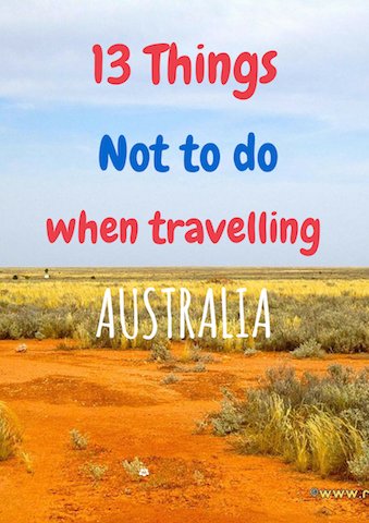 rockytravel's tweet photo. 13 Things not to do when visiting #Australia https://t.co/RFjM5c2caS #traveltips #travel https://t.co/uhqRIchGEI
