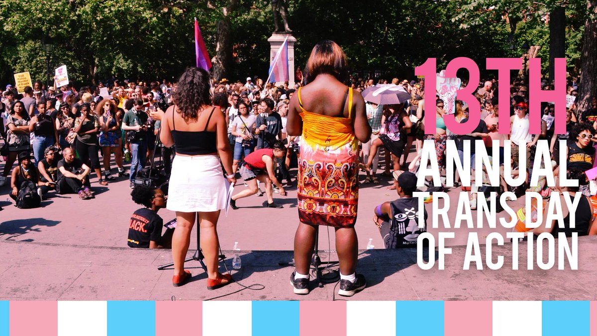 Join us this Friday for our 13th Annual #TransDayOfAction. More info at: bit.ly/TDOA2017