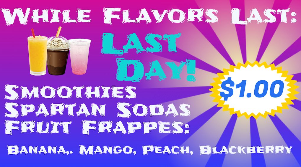spartancoffee's tweet photo. Last day! $1 drinks while flavors last! @HilhiSparts https://t.co/vzn3xpkykP