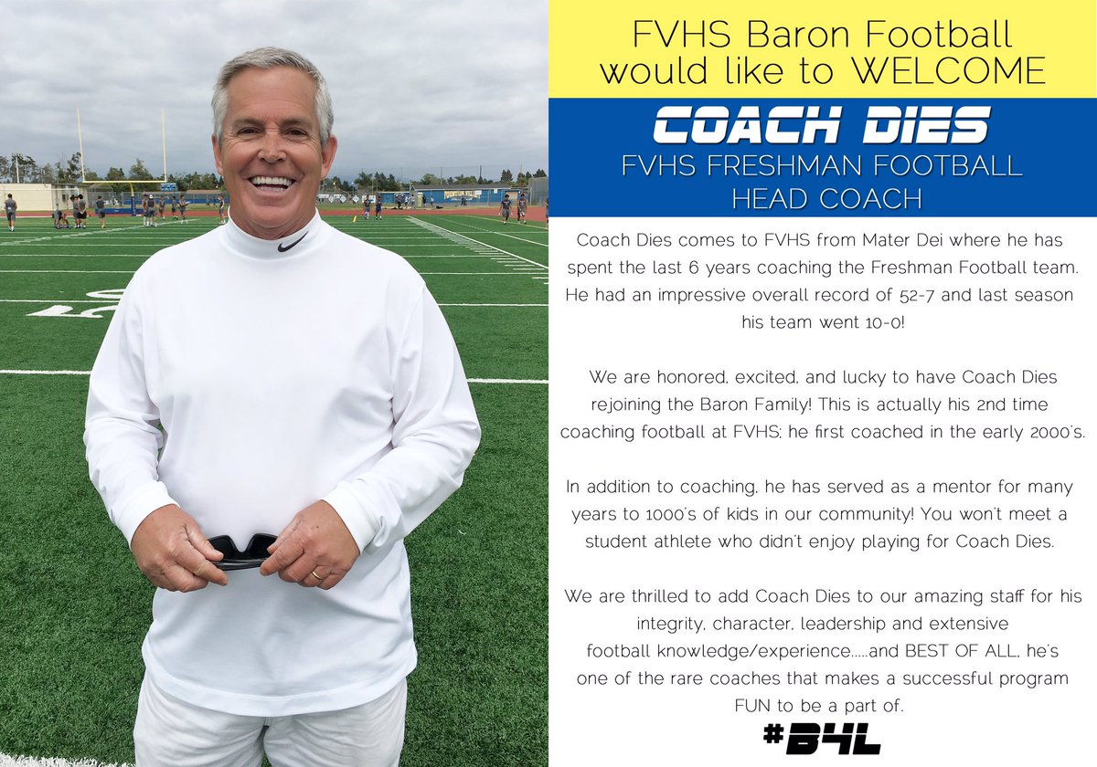 FVBaronFootball's tweet photo. Baron Football Welcomes, Coach Dies back to FVHS as the NEW Head Coach of Freshman Football! Looking forward to another competitive season! https://t.co/Xtir5tssEq