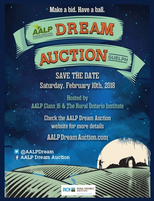 AALPDream's tweet photo. Save the Date! The @AALP Dream Auction will be held on Feb 10, 2018 in Guelph, ON. #ontag #cdnag #AALP16 @AALPClass https://t.co/70xihryBVp