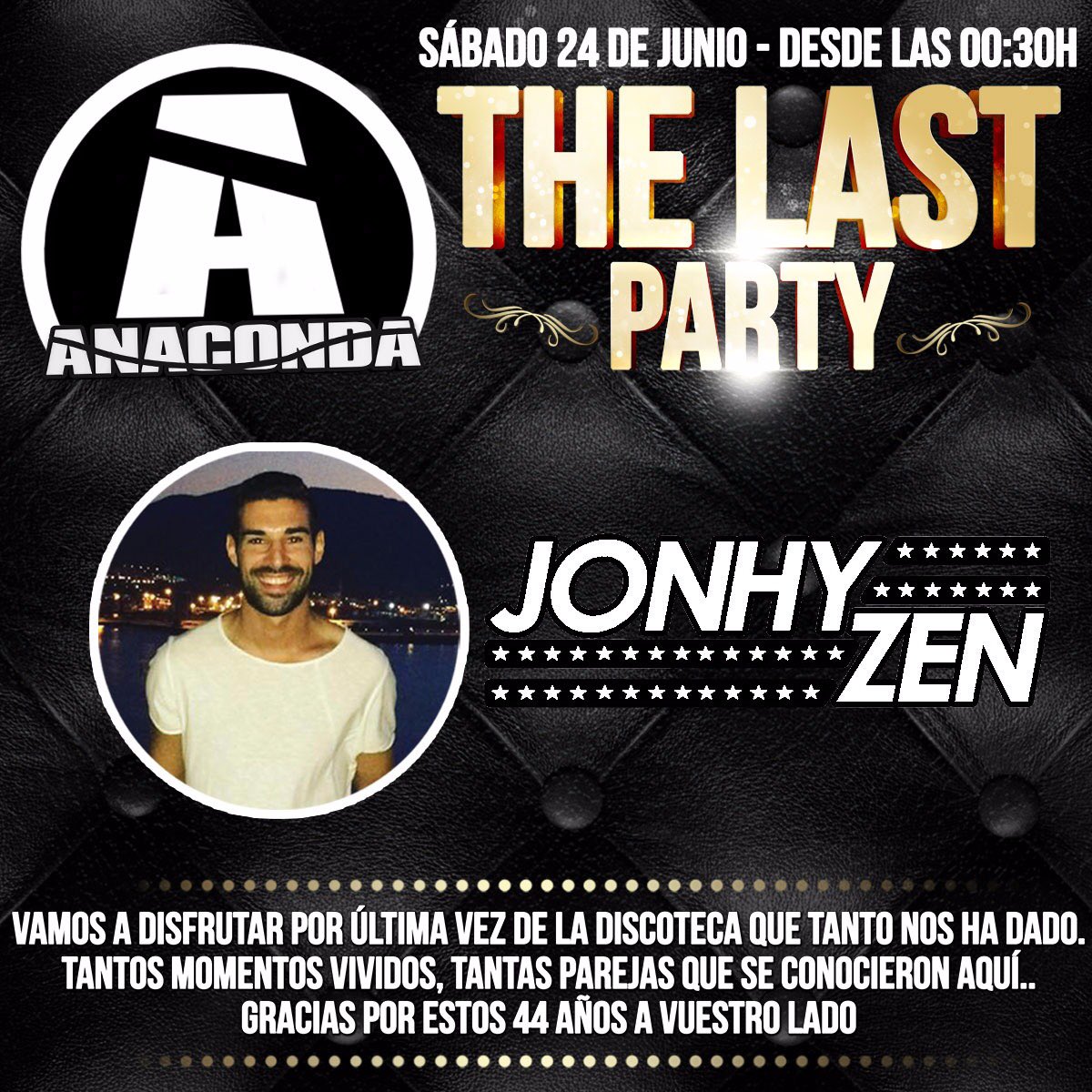 jonhyzen's tweet photo. Este SÁBADO cierra definitivamente @AnacondaDisco no te lo puedes perder!Vamos a despedir la discoteca + EMBLEMÁTICA de la margen izquierda https://t.co/bYK9UgmHG5