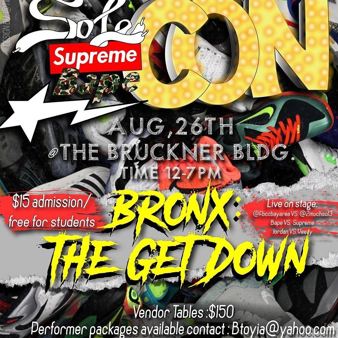 neequa96's tweet photo. #Solecon is Back Saturday August 26th in The Bronx NYC. #like #share #support https://t.co/29WGQHzS1F