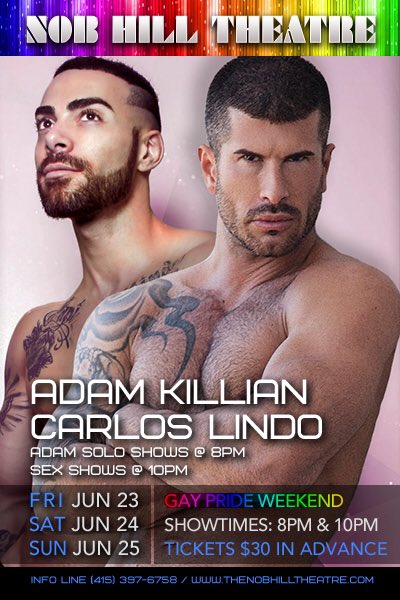 carloslindonyc's tweet photo. #SanFranciscoPride #GayPrideWeekend 6|23- 6|25 @KillianAdam @carloslindonyc @NobHillTheatre π₯ https://t.co/i3FxMLi2NL