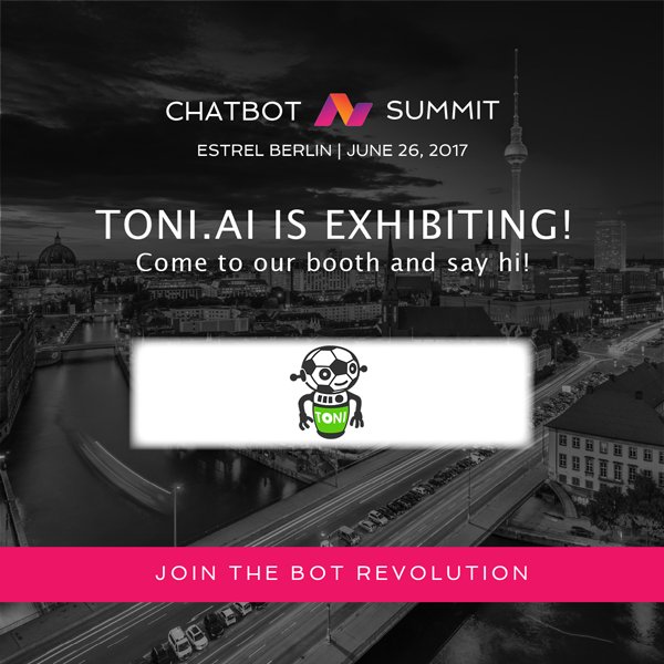 tonichatbot's tweet photo. Just a few more days until @chatbotsummit Berlin 🌟 Who will be there? #chatbotsummit https://t.co/6gbthbjiaQ