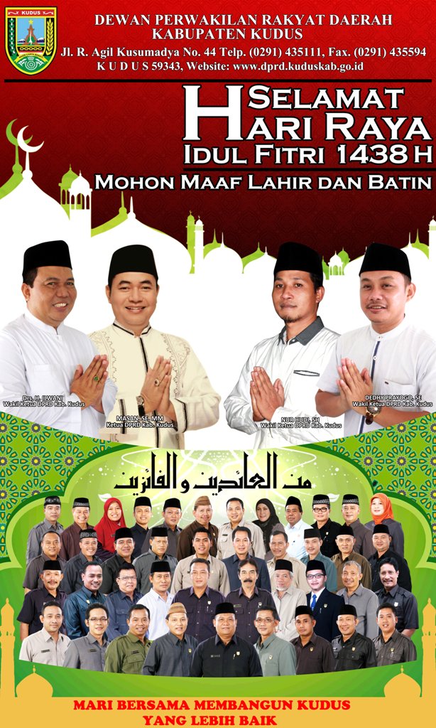 Pimpinan dan Segenap Anggota DPRD Kabupaten Kudus Megucapkan Selamat Hari Raya Idul Fitri 1 Syawal 1438 H