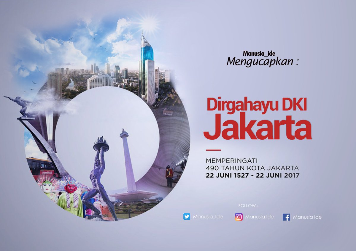 Selamat HUT DKI Jakarta.