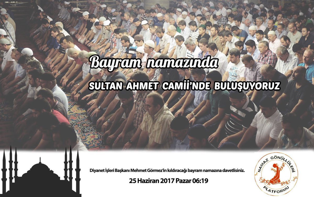 Bayram namazında Sultahamet Camii'nde buluşuyoruz.Diyanet İşleri Başkanı <a href="/DIBMehmetGormez/">Mehmet Görmez</a>'in kıldıracağı bayram namazına sizleri de bekleriz