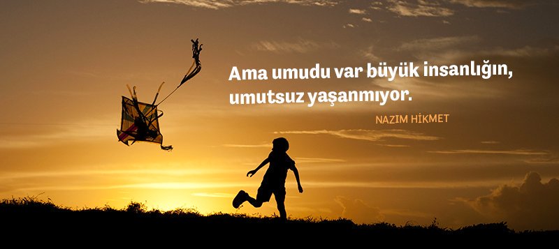 N_Hikmet_Ran's tweet photo. Ama umudu var büyük insanlığın, Umutsuz yaşanmıyor...

Nazım Hikmet https://t.co/l9yWvpsDnN