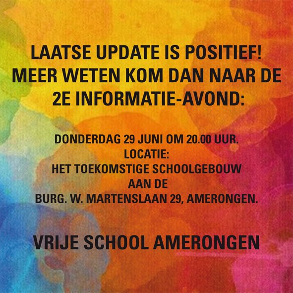 Kom naar de 2de info avond van de vrije school op 29 juni!! Voor de laatste updates!