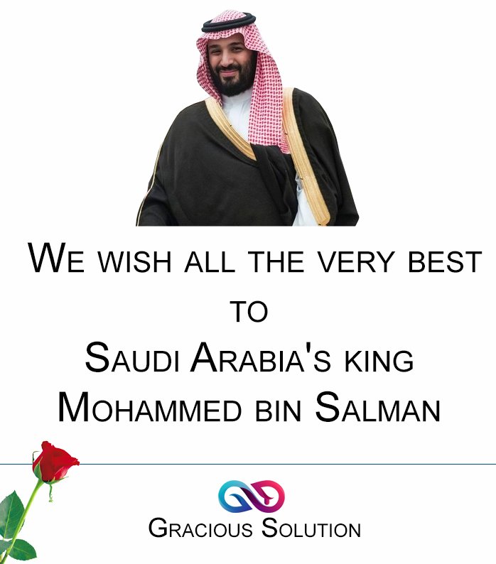 WebGracious's tweet image. All the Very Best Saudi Arabia&apos;s King Mohammed bin Salman 
#SaudiArabia #MohammedbinSalman #