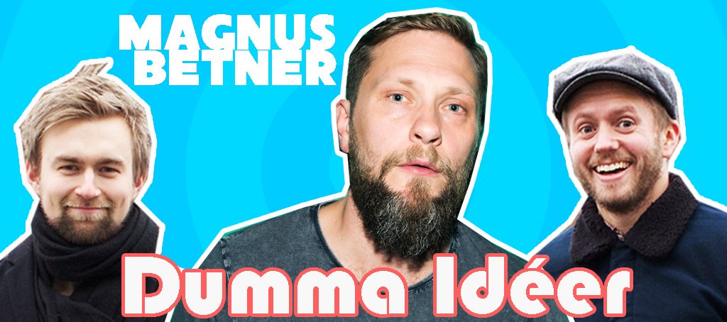 Veckans gäst är <a href="/Magnusbetner/">Magnus Betnér</a> ! Han berättar tre dumma idéer lagom till midsommar! Så glad midsommar på er allesammans! #dummaideer