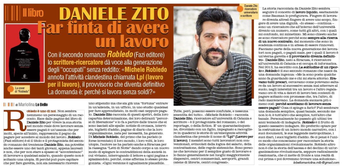 "Perché accettiamo di lavorare senza essere pagati? Cosa ci spinge a farlo?"
#Robledo nelle pagine de <a href="/lasiciliait/">La Sicilia</a> <a href="/FaziEditore/">Fazi Editore</a>