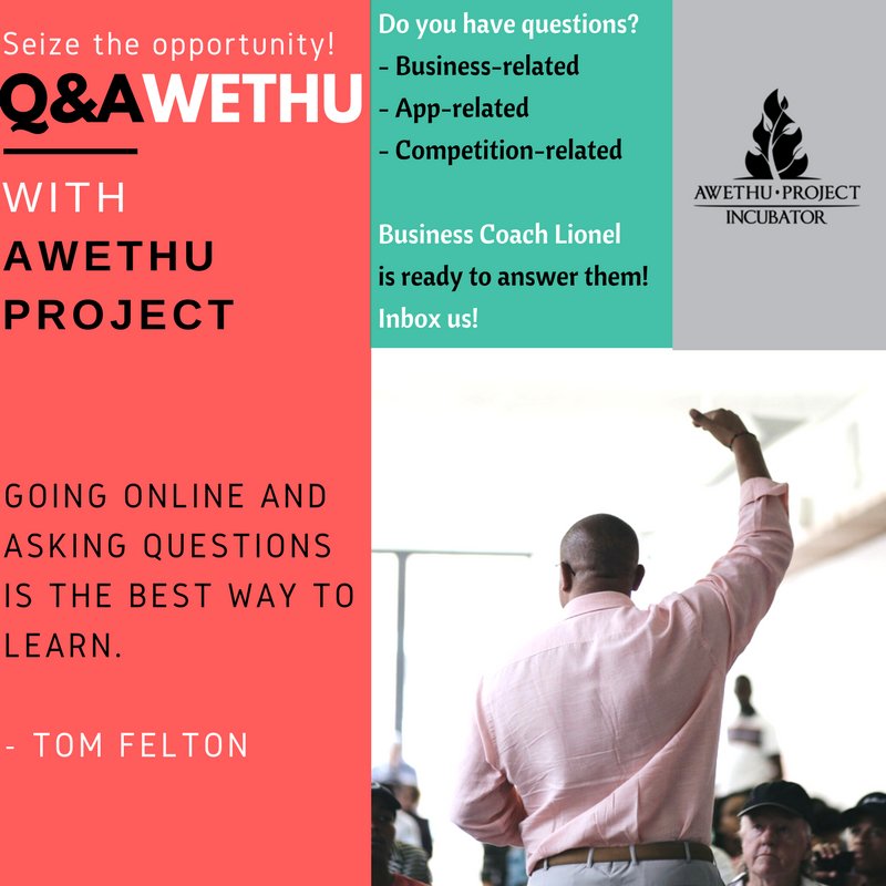 AwethuProject's tweet photo. You ASK and we'll ANSWER! #QandAwethu links YOU and our business coach personnel! DM us; business, app or comp-related questions! https://t.co/R2mch6aMuc