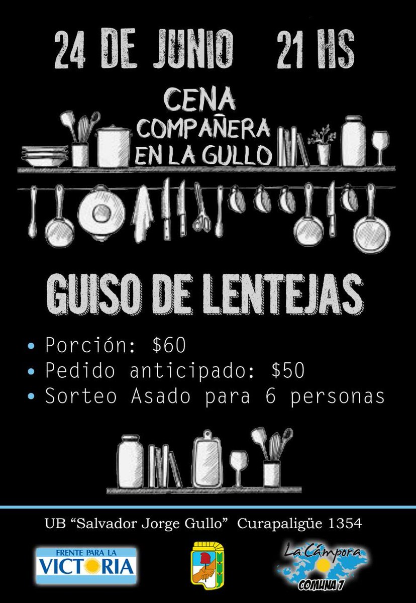 UB_SJGullo's tweet photo. Sáb 24, veni a cenar 1 rico guiso d Lentejas y festejar juntos la vuelta de CFK, Pcios bien populares! Recorda seguirnos en @LaCampora_PCH 👈 https://t.co/CHDo9d08bD