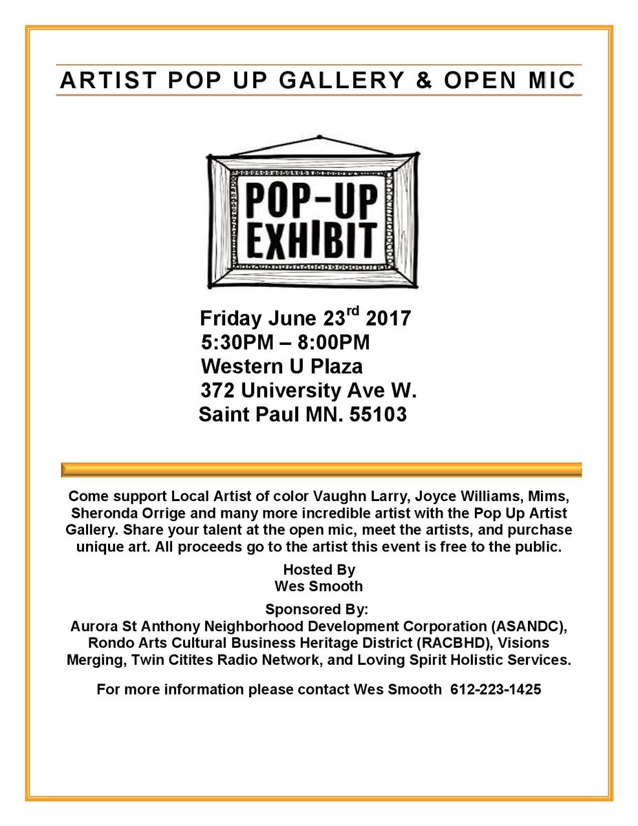 ImpactHubMSP's tweet photo. Join the Rondo Arts Cultural Business Heritage District for Artist Pop Up Gallery and Open Mic, hosted by Wes Smooth #rondo #art #impactmsp https://t.co/PVqw3hlHNe