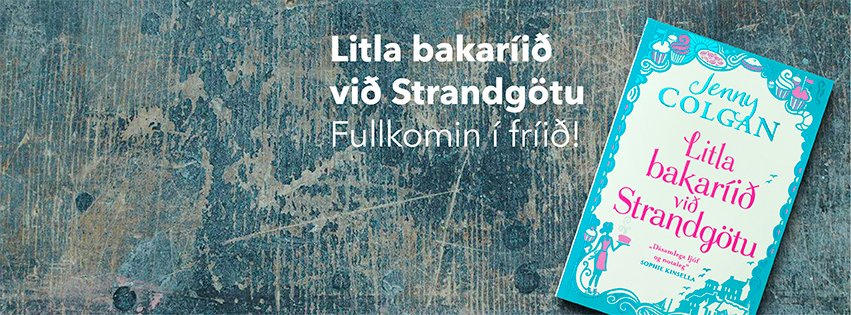 Angusturaforlag's tweet photo. Litla bakaríið við Strandgötu eftir Jenny Colgan er #Fullkominífríið ! #sumarfrí #sumar2017 https://t.co/C3QWBEQPWK