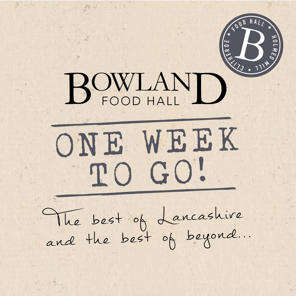 It's a very exciting time for Holmes Mill with one week to go until the opening of The Bowland Food Hall. We will be stocking our products.