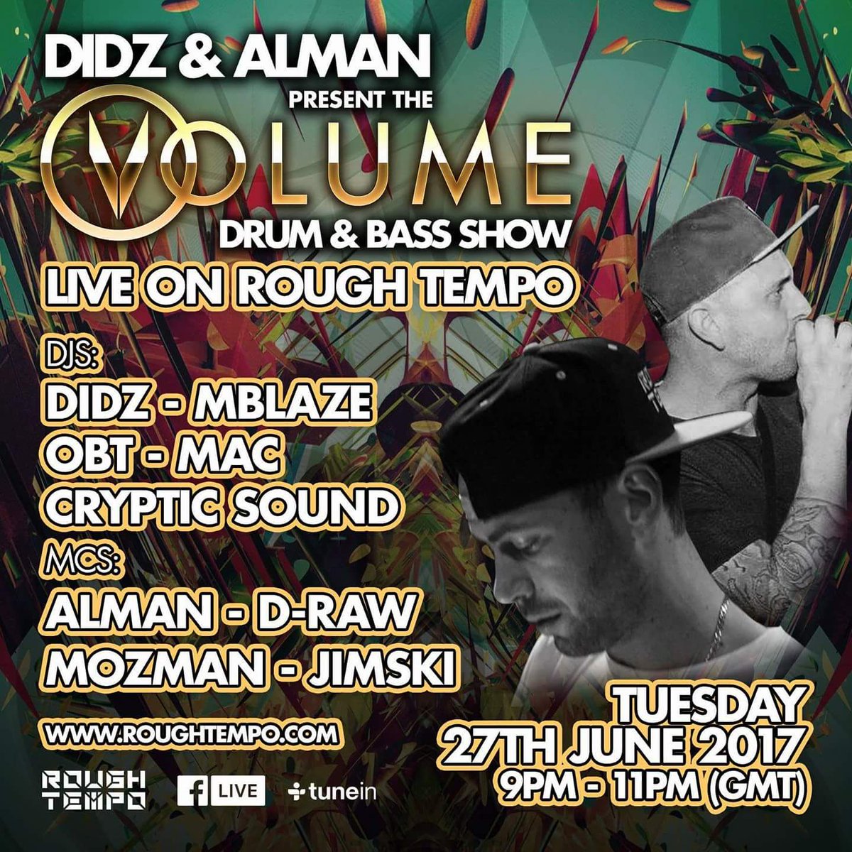 VolumeDnb's tweet photo. Come join us next week live on @RoughTempo as we welcome our 2 newest members to the Volume team 
@Mac_dnb  @Davejames_ 
Show case business https://t.co/fvmDGHuaqf