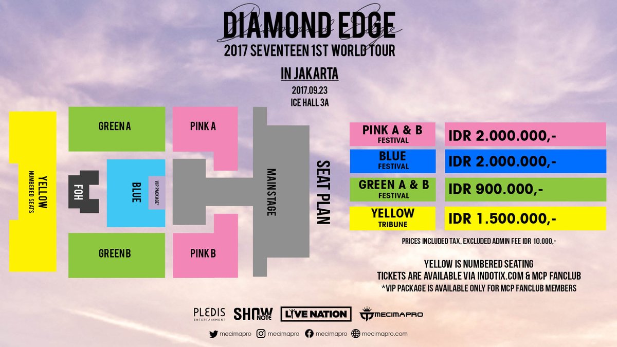 Dear CARATs, these are the official Seat Plan &amp; Price List of DIAMOND EDGE 2017 SEVENTEEN 1st WORLD TOUR in JAKARTA #SVTinJKT