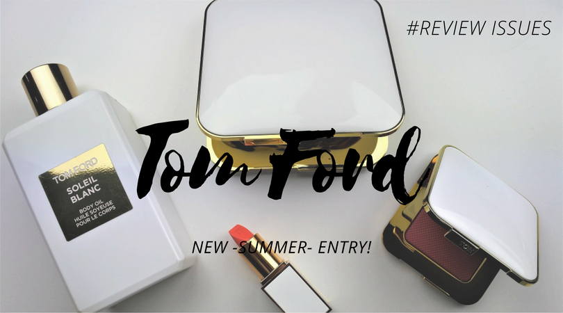 IssueMagazineGR's tweet photo. Hot Now: Tom Ford’s Soleil Collection! 🌞💄💋#BeautyIssues #MakeUpIssues #ReviewIssues https://t.co/dvCTvDmIzg https://t.co/3h6iJ4VniV