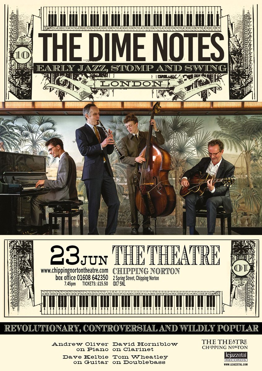 lejazzetal's tweet photo. 20s swingin jazz fri jun23 @ChippyTheatre @thedimenotes https://t.co/EjNwcxz2b1 @CotswoldsConcie @CDCTourism @ChipLitFest @WottonUTEA https://t.co/qtbIbbAVRj