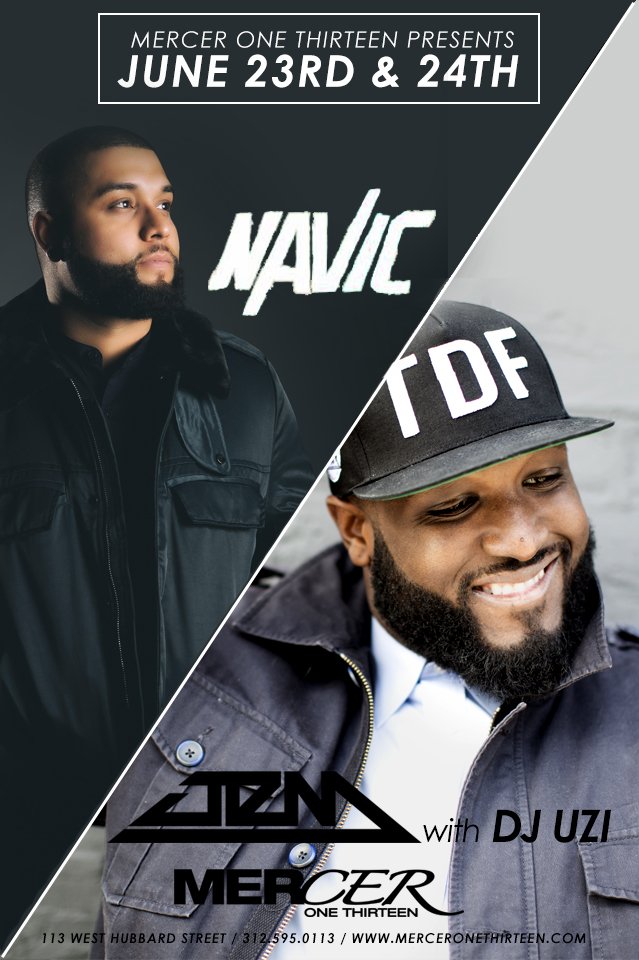 Mercer113's tweet photo. This Weekend at Mercer One Thirteen!

FRIDAY NIGHT - DJ NAVIC
SATURDAY NIGHT - DJ JEM/ DJ UZI

https://t.co/vfNbqVLfDW

312.595.0113 https://t.co/btLZYspt7Z
