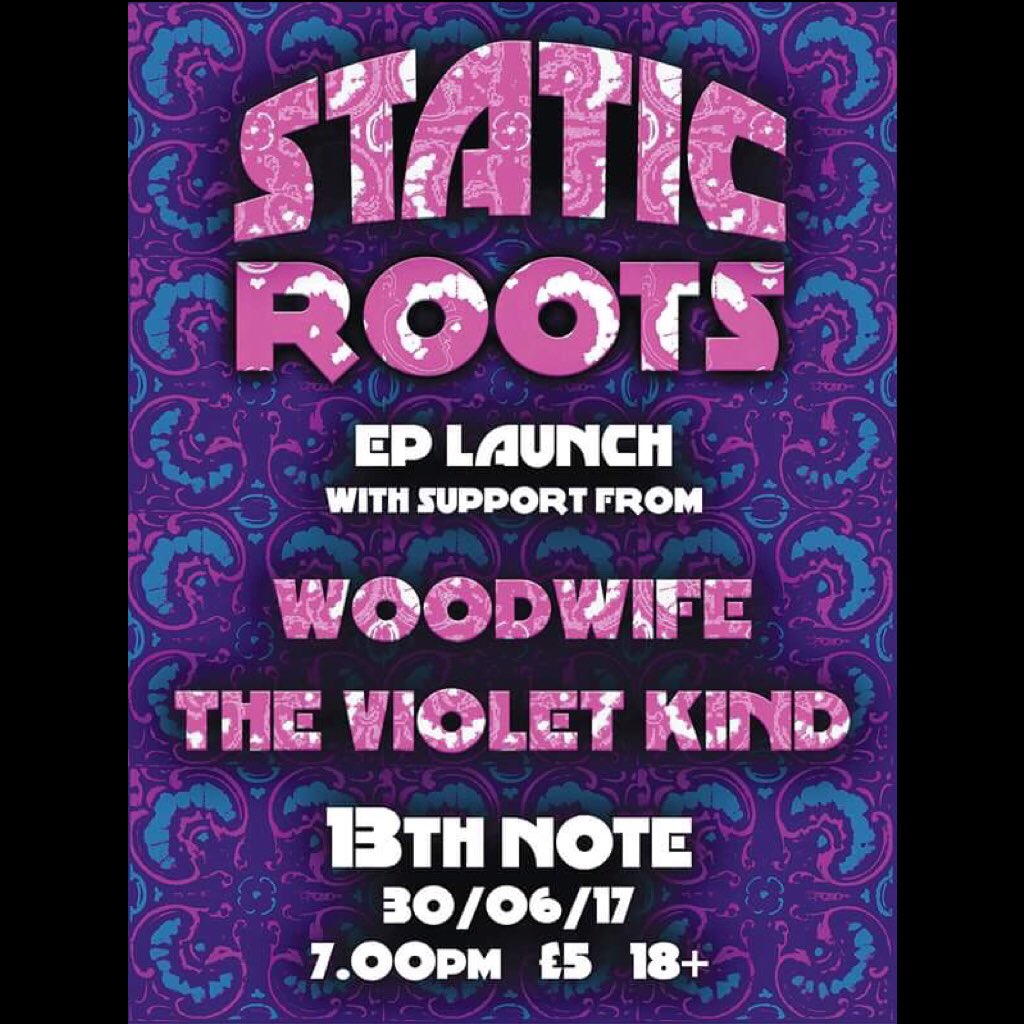 staticroots's tweet photo. This is a week tomorrow! We are very excited to be playing with @Woodwifeband and @thevioletkind Get your tickets now! It's gony be a belter https://t.co/joJq099ekU