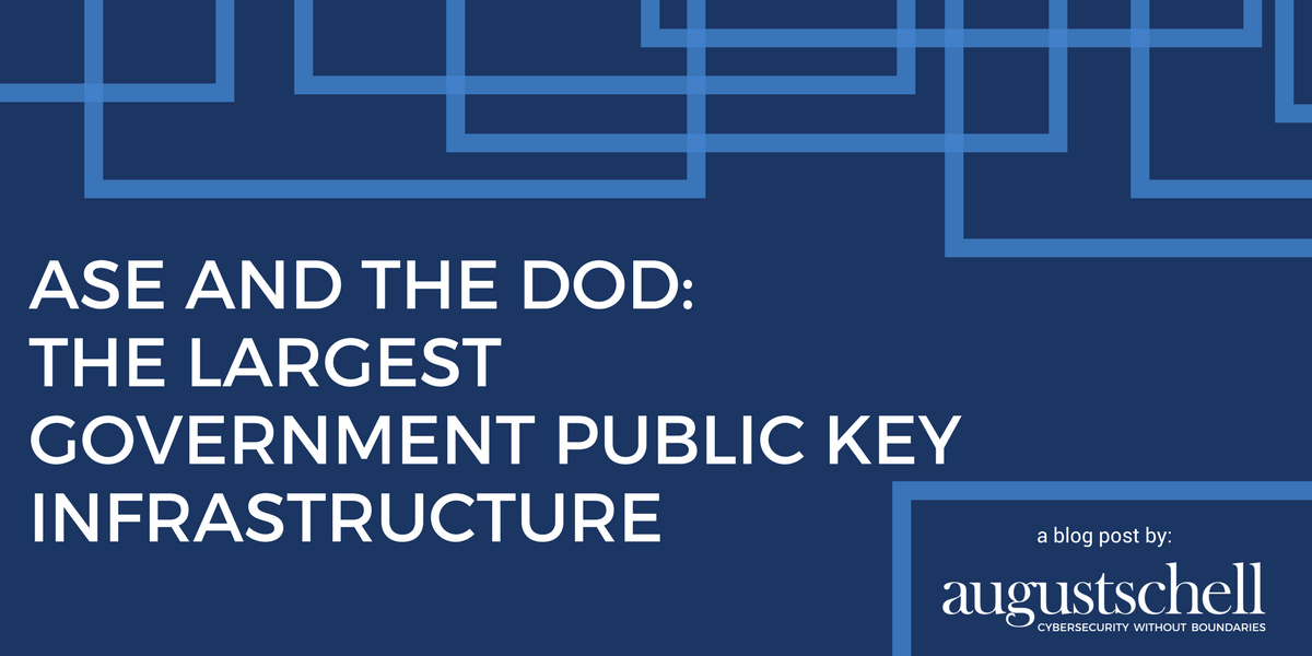 AugustSchell's tweet photo. How the DoD trusted us with their PKI, and why you can too! https://t.co/qxRx5mVCDS https://t.co/5l0SUrKIqe