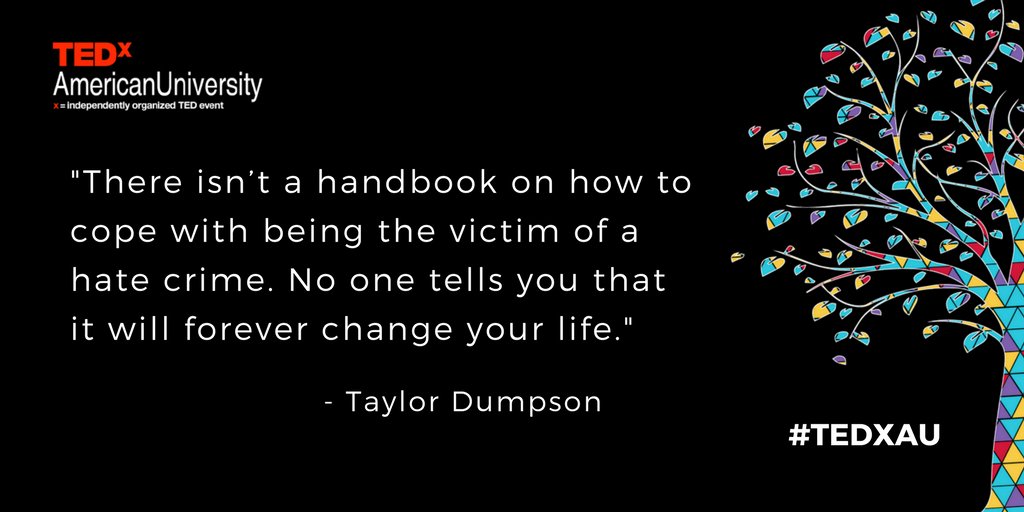 TEDxAmericanU's tweet photo. Taylor is @AmericanU's Student Gov. Pres. &amp; the target of a hate crime. She shared her important story on the @TEDxAmericanU stage. #TEDxAU https://t.co/EQ2Yx0GFJy