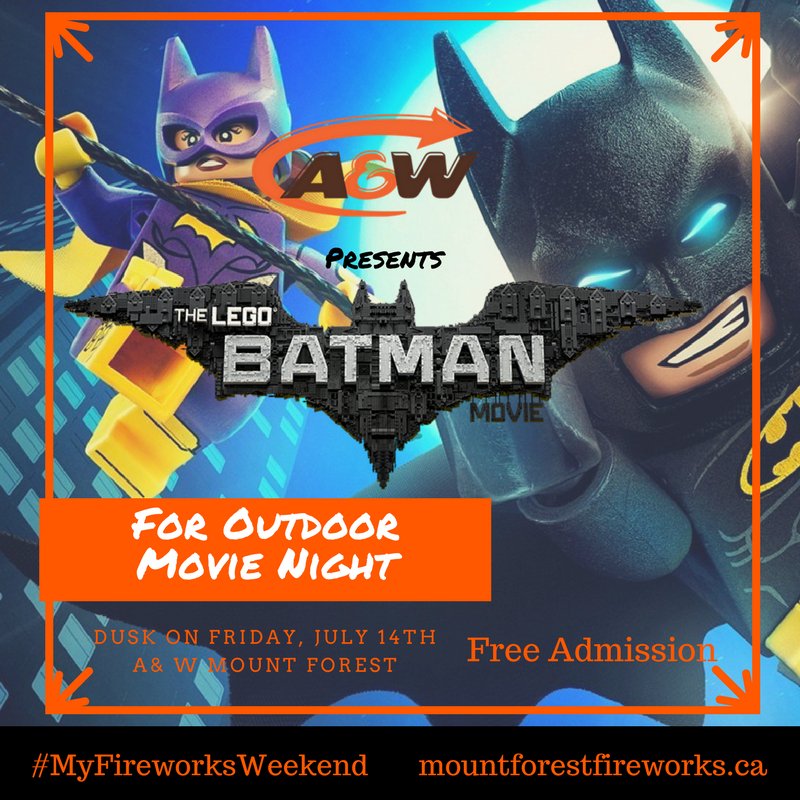 Fireworks Outdoor Movie Night Announced Today!! #MyFireworksWeekend Thanks A &amp; W Mount Forest