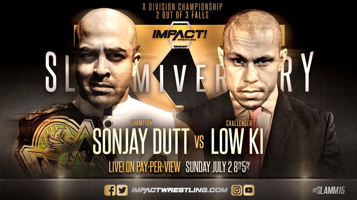 iMPACT Slammiversary XV: Sonjay Dutt vs. Low Ki