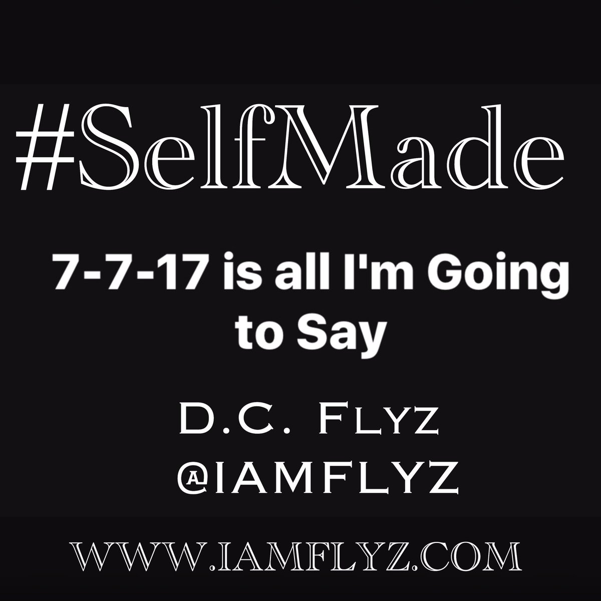 sneakydoginc's tweet photo. #SelfMade 7-7-17 D.C. Flyz @iamflyz https://t.co/K8Gmo4ZVGH https://t.co/mTnUUp9H3x @grindtime_365 #CrankEmUp #ItsDaNation #Grindtime365 https://t.co/WoPaX3suzP