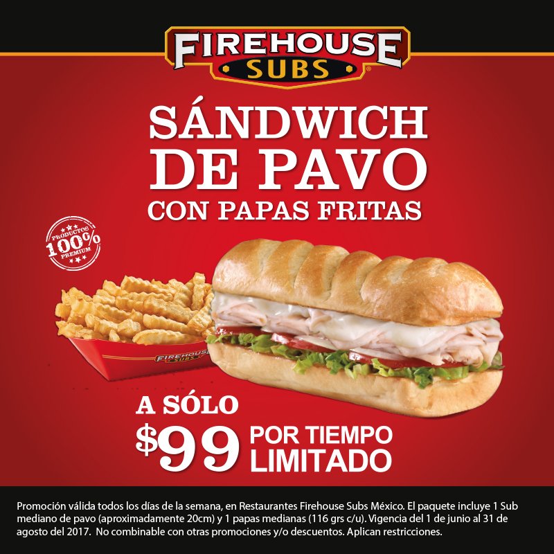 FirehouseMexico's tweet photo. Disfruta de un Sándwich de Pavo con ladder fries a $99 pesos en #FirehouseSubsMéxico https://t.co/3iArLcyGm0