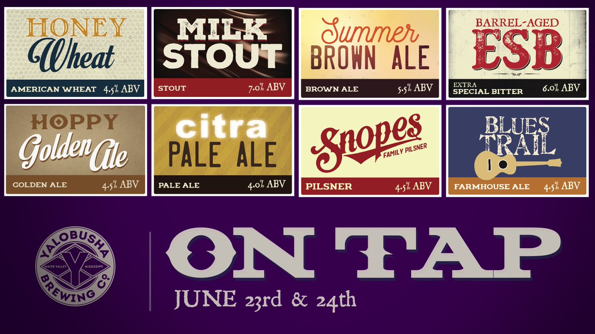 ON TAP <a href="/YaloBrew/">Yalobusha Brewing Co</a> June 23rd/24th. Tours &amp; tastings 2-10pm Friday &amp; 2-6pm Saturday. Live music Friday at 7pm with The Taylor Made Blues Band.