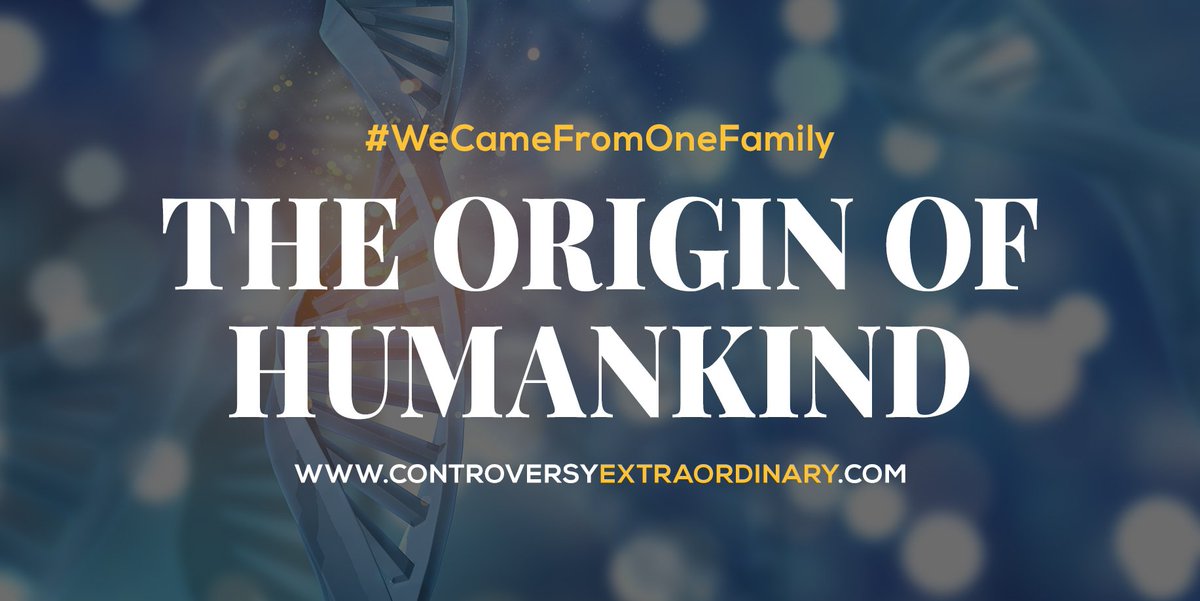 MrControversyX's tweet photo. New blog is up!

The Origin of Humankind

https://t.co/0CcFwkQ8ul

#WeCameFromOneFamily https://t.co/XidCUVp7Hw